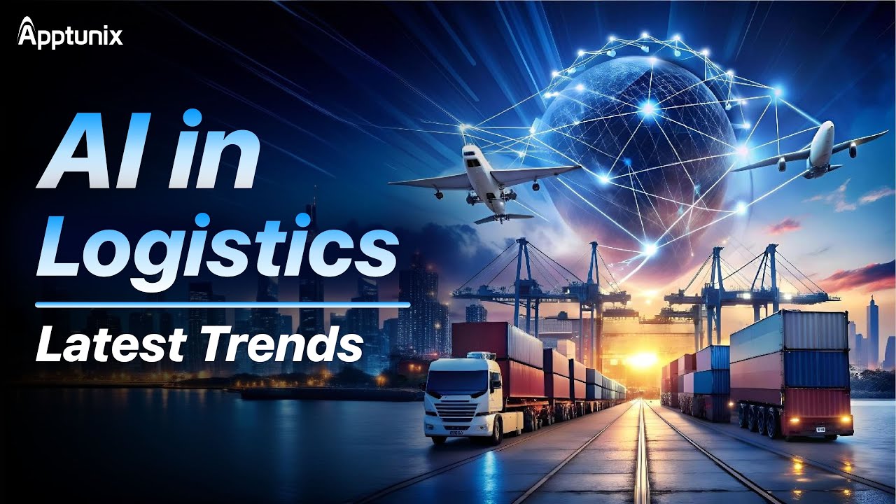 AI in Logistics - Top Trends in 2025